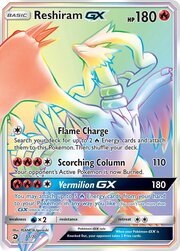 Reshiram GX [Flame Charge | Scorching Collumn | Vermillion GX]