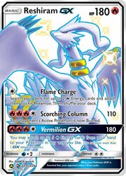 Reshiram GX [Flame Charge | Scorching Collumn | Vermillion GX]