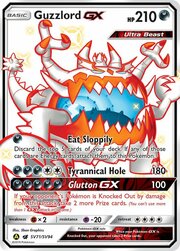 Guzzlord GX [Eat Sloppily | Tyrannical Hole]