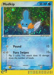 Mudkip [Pound | Fury Swipes]