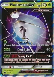 Pheromosa GX [Fast Raid | Cruel Spike | Beauty GX]
