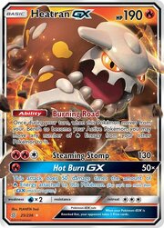 Heatran GX [Burning Road | Steaming Stomp | Hot Burn GX]