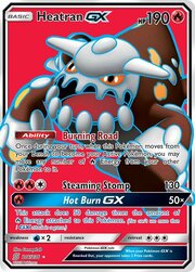 Heatran GX [Burning Road | Steaming Stomp | Hot Burn GX]