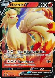 Ninetales V [Nine-Tailed Shapeshifter | Flamethrower]