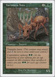 Yavimaya Ants