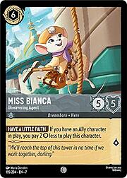 Miss Bianca - Unwavering Agent