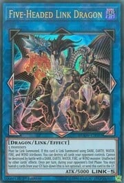 Five-Headed Link Dragon · Ultra Rare 007