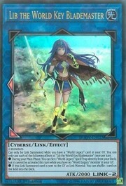 Lib the World Key Blademaster · Ultra Rare 023