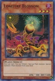 Lonefire Blossom · Super Rare 040