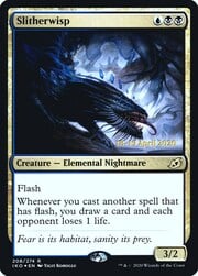 Slitherwisp 208