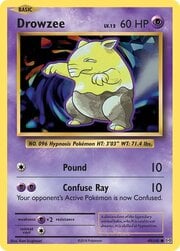 Drowzee [Pound | Confuse Ray]