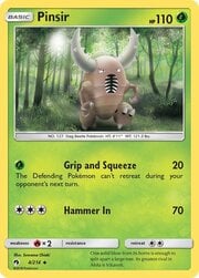 Pinsir [Grip and Squeeze | Hammer In]
