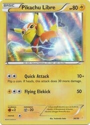 Pikachu Libre [Quick Attack | Flying Elekick]