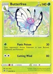 Butterfree [Panic Poison | Cutting Wind]