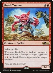 Brash Taunter 133