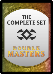 Set completo di Double Masters