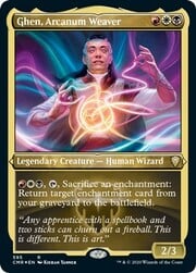 Ghen, Arcanum Weaver · Etched Foil 595