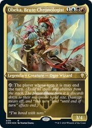 Obeka, Brute Chronologist · Etched Foil 609