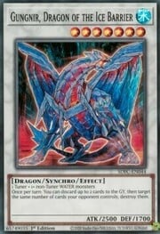 Gungnir, Dragon of the Ice Barrier · Super Rare 044