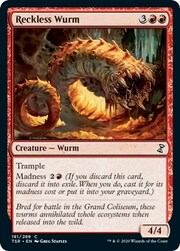 Reckless Wurm 181