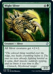 Might Sliver 218