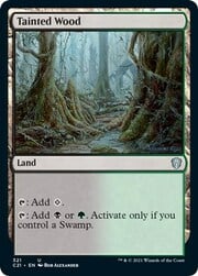 Tainted Wood 321