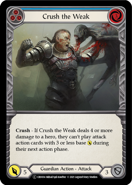 Crush the Weak - Blue Card Front