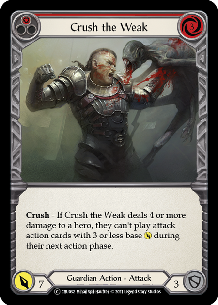 Crush the Weak - Red Card Front