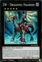 ZW - Dragonic Halberd · Super Rare 040