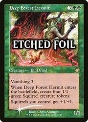 Deep Forest Hermit · Etched Foil 020e