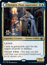 Dennick, Pious Apprentice // Dennick, Pious Apparition 217