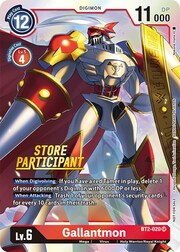 Gallantmon · Store Participant BT2-020c