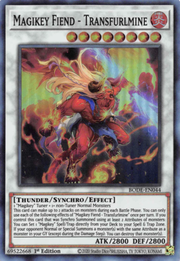 Magikey Fiend - Transfurlmine · Super Rare 044