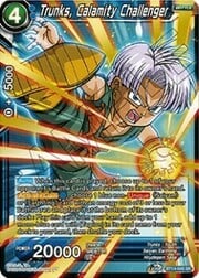 Trunks, Calamity Challenger
