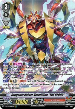 Dragonic Kaiser Vermillion "THE BLOOD" Card Front