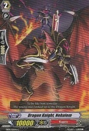 Dragon Knight, Nehalem