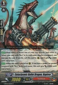 Cataclysmic Bullet Dragon, Raptrex Card Front