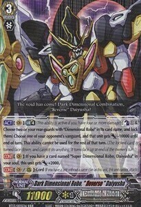 Dark Dimensional Robo, "Яeverse" Daiyusha [G Format] Card Front