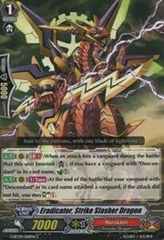 Eradicator, Strike Slasher Dragon