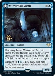 Mirrorhall Mimic // Ghastly Mimicry 068