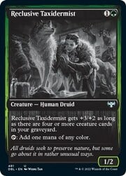 Reclusive Taxidermist 481