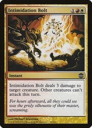 Intimidation Bolt 099