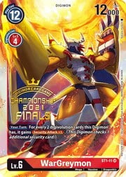 WarGreymon · Championship 2021 Finals ST1-11P3