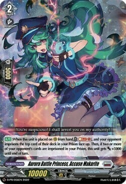 Aurora Battle Princess, Accuse Makarite Card Front