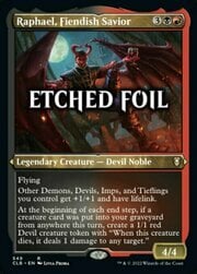 Raphael, Fiendish Savior · Etched Foil 549