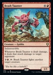 Brash Taunter 782