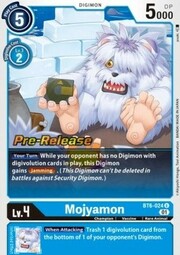 Mojyamon · Pre-Release Stamped BT6-024