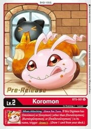 Koromon · Pre-Release Stamped BT5-001