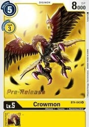 Crowmon · Pre-Release Stamped BT4-043