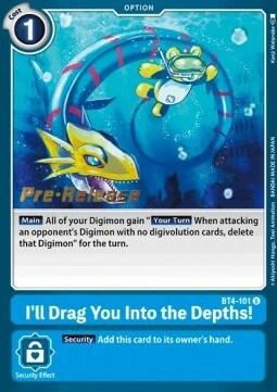 I'll Drag You Into the Depths! Card Front